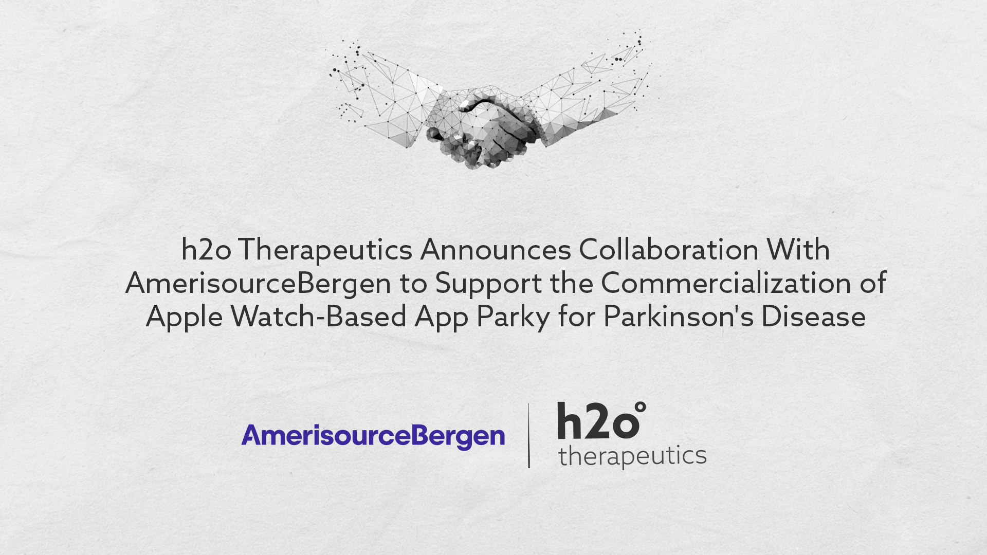 h2o Therapeutics Announces Collaboration With AmerisourceBergen